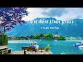 Lưu dấu thời gian | Ca khúc từ thơ