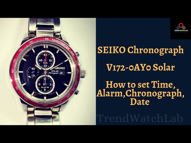 Seiko V172-0AY0 Solar how to set time, alarm, chronograph, date with review  | TrendWatchLab | Seiko - YouTube