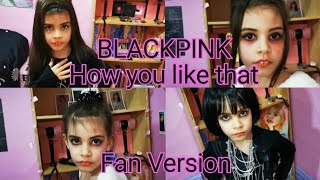 Blackpink - How You Like That Mv Teaser Fanmade