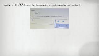 Simplify. sqrt (10b)sqrt (2b^4) Assume that the variable represents a positive real number. square