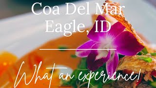 Idaho's Exclusive New Seafood Fine Dining Experience: Coa Del Mar