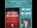 PRESENTACION DEL LIBRO: DOS ALMAS UNA CANCION DE MARIA VICTORIA PEREZ. FESTIVAL DEL LIBRO 1A.ED.