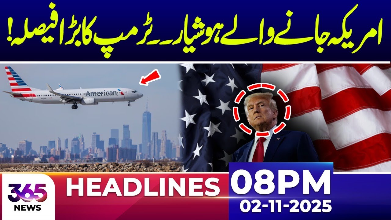 US Travel Alert — Trump Makes Important Announcement | 08 PM Headlines | 02 November 2025 | 365 News