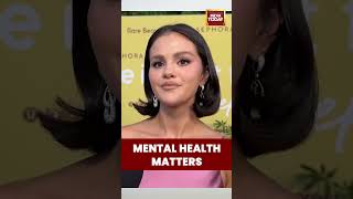 Selena Gomez opens up on mental health, saying “It’s important to take breaks and recharge”