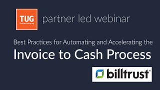 Billtrust: Automating & Accelerating the Invoice to Cash Process