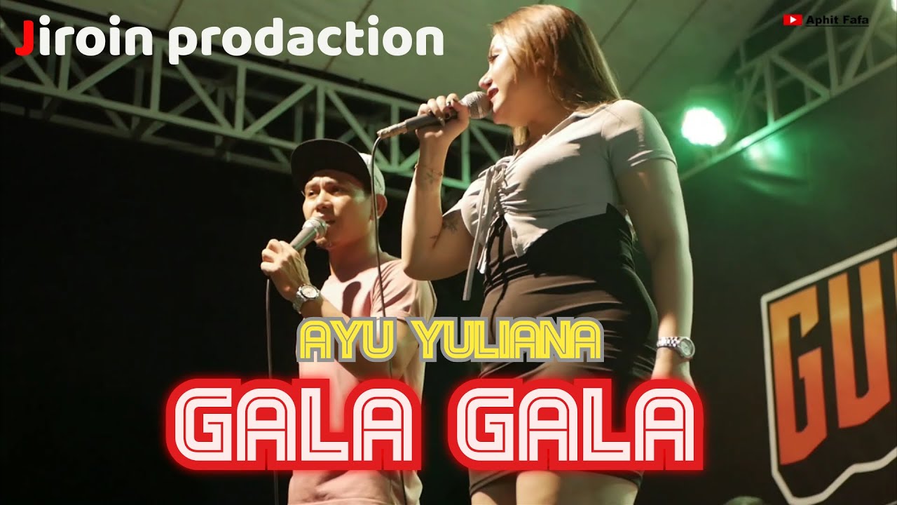 GALA GALA ll Ayu yuliana ll #galagala #ayuyuliana #romairama #dangdutterbaru