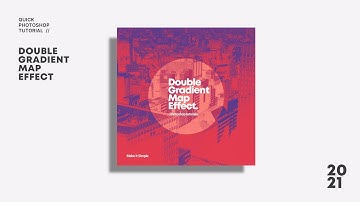 Quick Photoshop Tutorial: Double Gradient Map effect