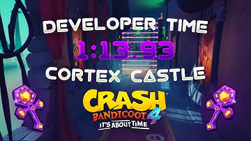 Crash Bandicoot 4 - Developer Times - Cortex Castle | 1:13.93