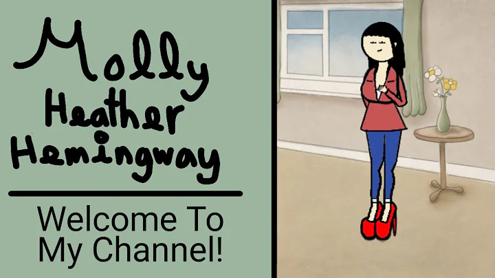 Welcome To My Channel! | Molly Heather Hemingway