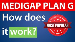 Medicare Supplement Plan G: The Ultimate Guide