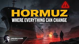 The Strait of Hormuz – The Unseen Part the Media Never Shows | Undercover Explainer