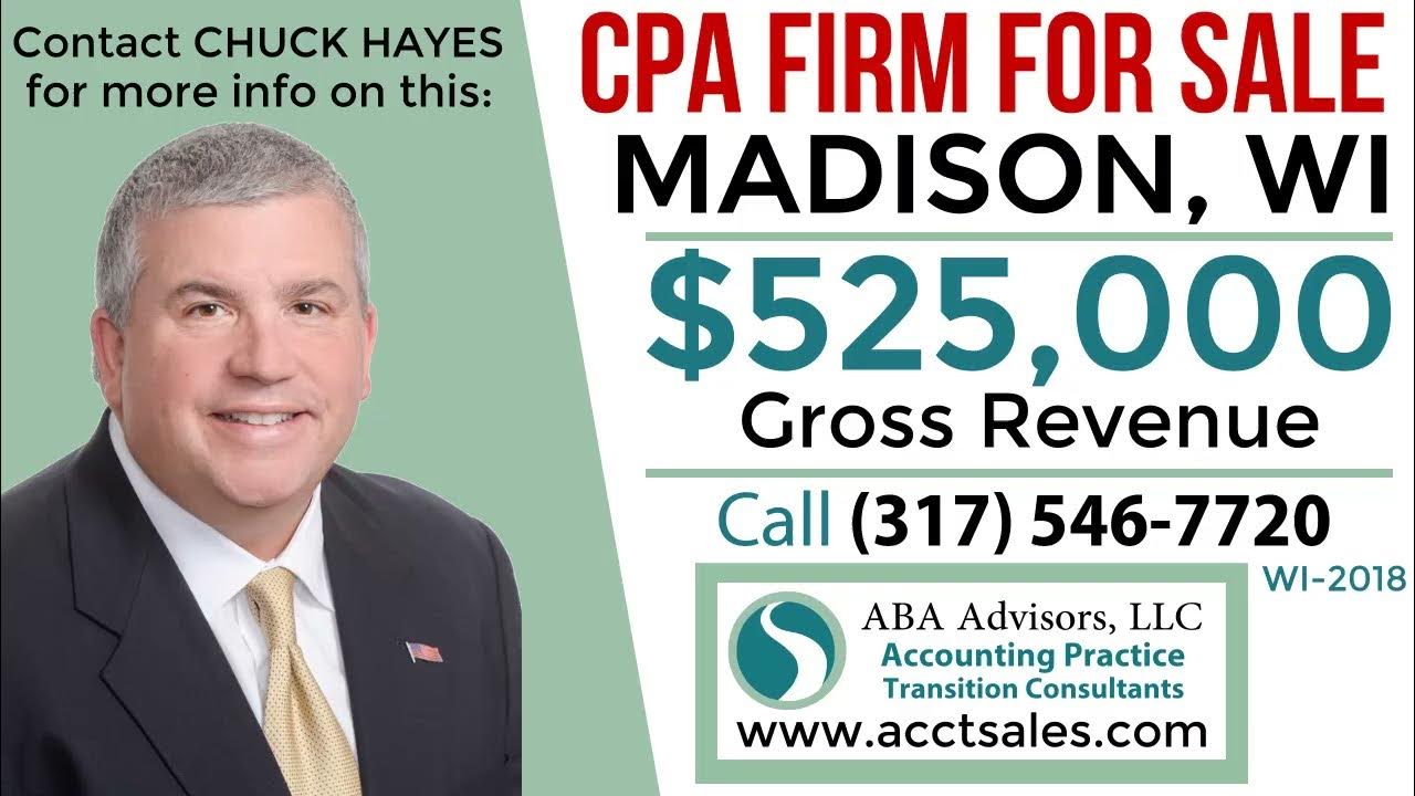 525,000 Madison, WI CPA Firm For Sale ABA Advisors Chuck Hayes