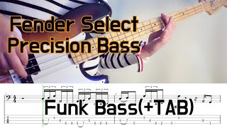 Tab Fender Select Precision Bass Funk Bass