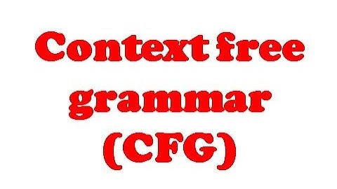 #Context #free #grammar  #CFG  #Automata #TOC