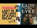 Drama Unfolds in Lady in the Lake Episode 4