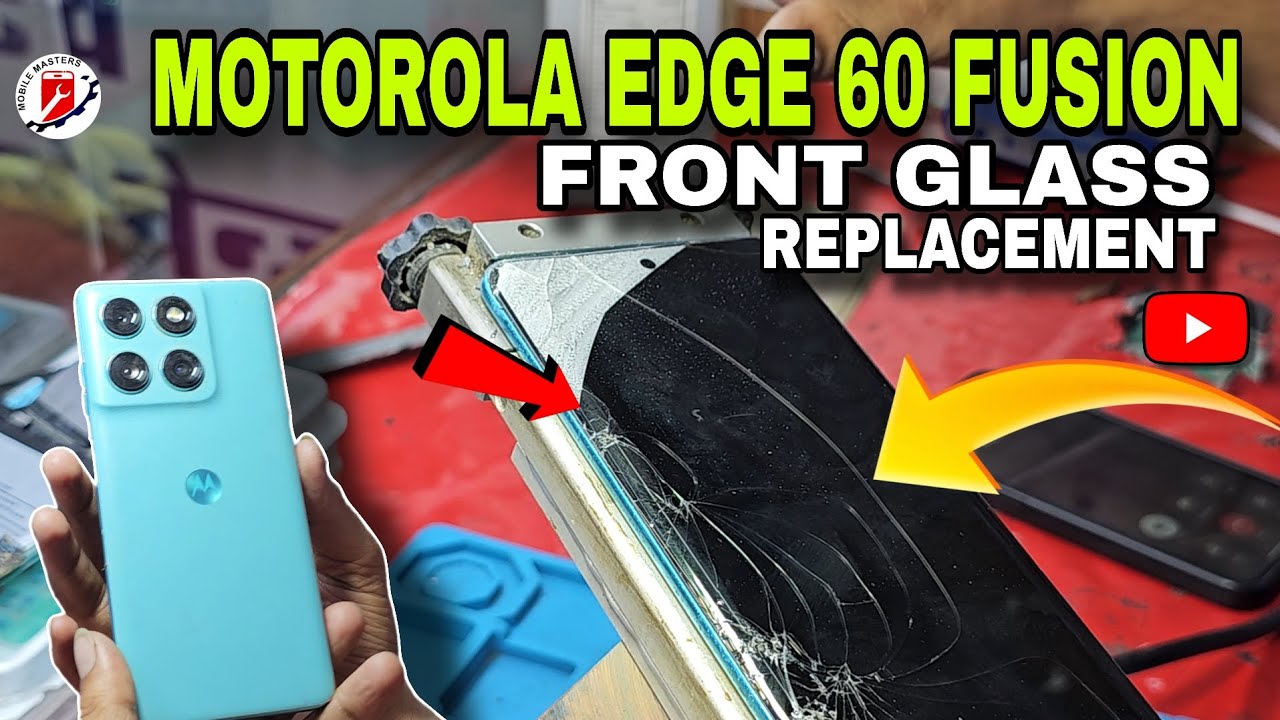 Motorola Edge 60 Fusion || Front Glass Replacement 