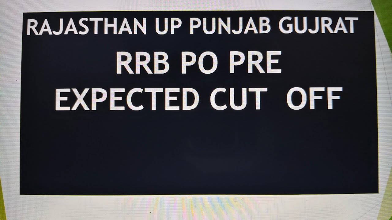RRB PO Prelims Expected Cut off 
