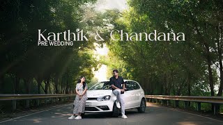 KARTHIK &amp; CHANDANA | Pre Wedding 4K | RAW EMOTIONS |