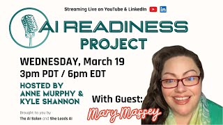AI Readiness Project podcast | March 19, 2025 | Guest: Mary Massey