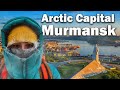 Murmansk: Why the largest ARCTIC city EXISTS?