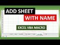 Add Sheet With Name Excel VBA Macro