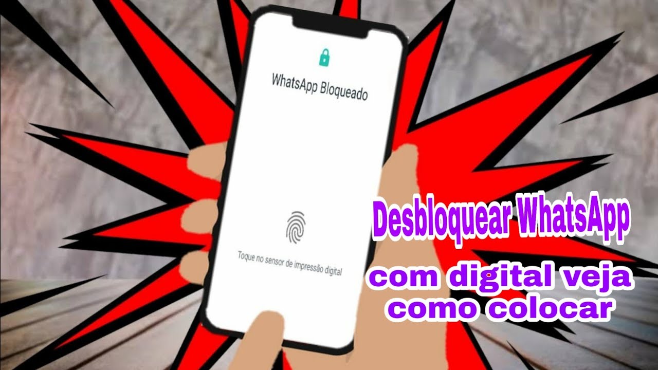 Desbloquear WhatsApp Com Digital Veja Como Colocar YouTube