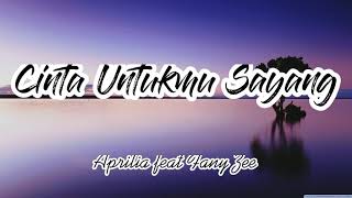 Download Lagu Lirik Cinta Untukmu Sayang|Aprilia feat Fany Zee MP3 Download Lagu Lirik Cinta Untukmu Sayang|Aprilia feat Fany Zee MP3