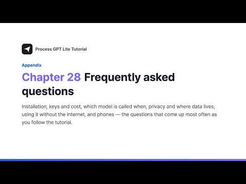 Process GPT Lite Tutorial 28 · Frequently asked questions