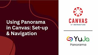 Using Panorama in Canvas: Set-up and Navigation