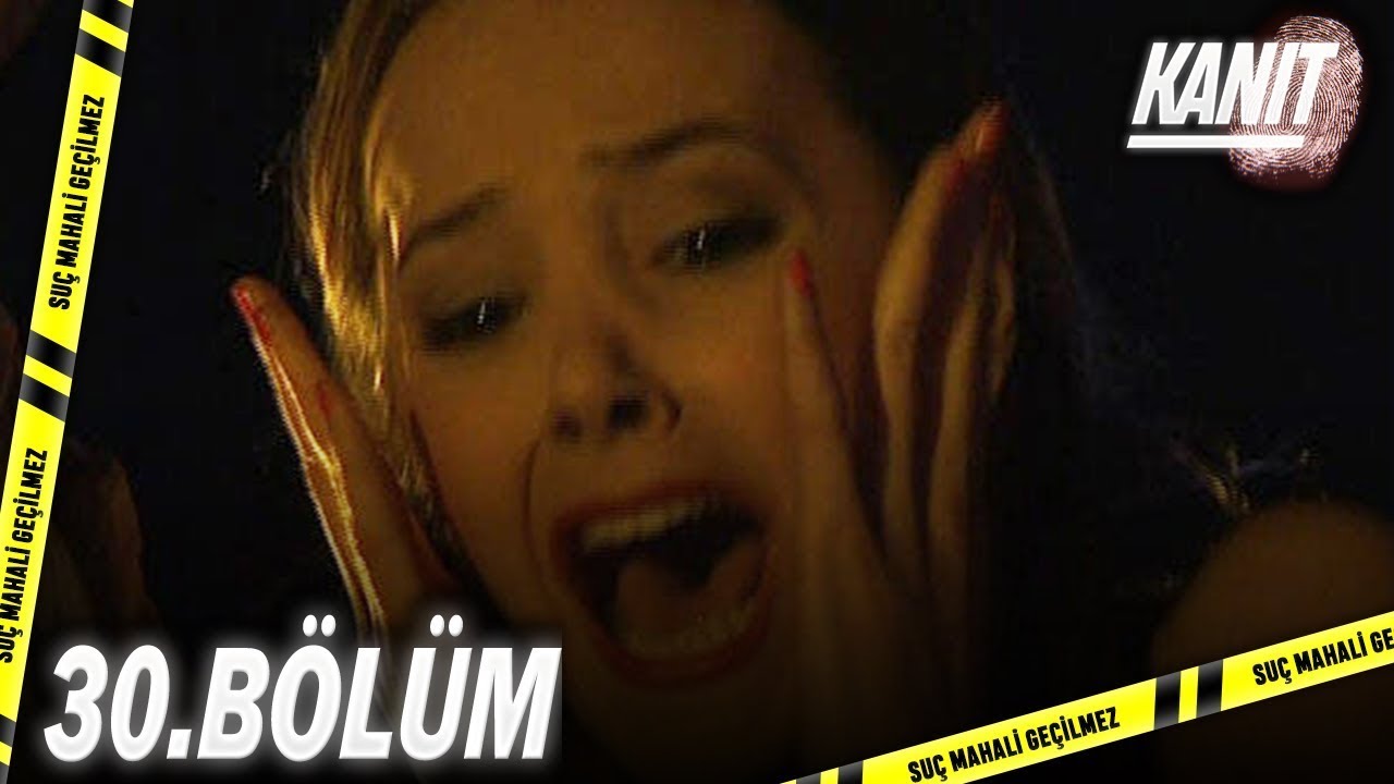 KANIT 30.Bölüm - Full Bölüm