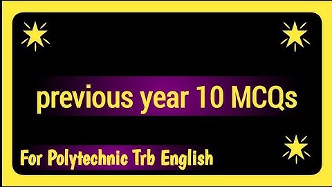 Polytechnic Trb previous year question for English - Part I