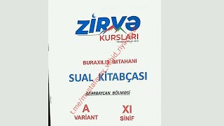Zirvə Kursları,11 Sinif Buraxılış Sınaq Imtahanı