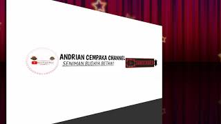 Cinta Tak Harus Memiliki Versi Musik Ondel-Ondel || Sanggar Andrian Cempaka