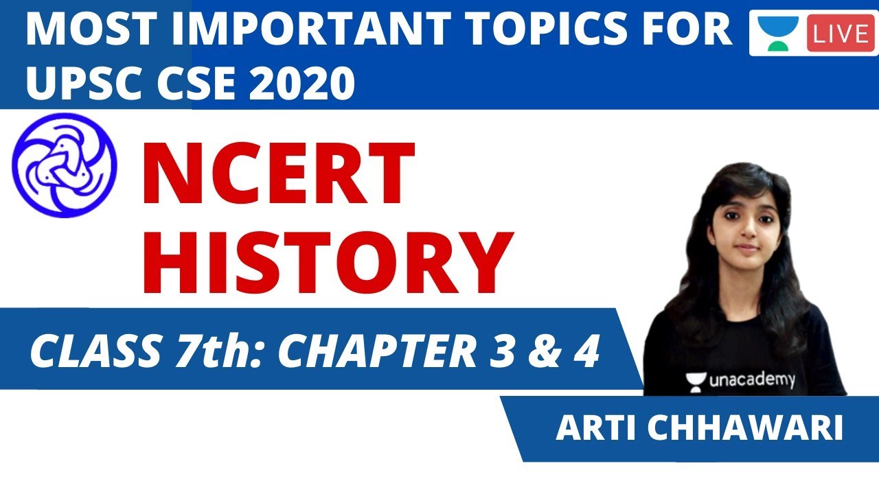 NCERT History Class 7th Chapter 3 4 UPSC CSE 2020 Arti Chhawari YouTube
