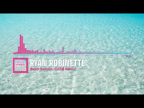 Ryan Robinette - Beach Bummin' [SEGØ Remix] (Official Audio Visualizer)