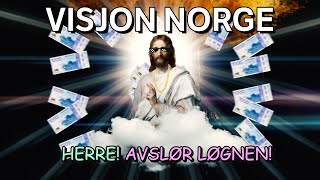 Visjon Norge - Herre, avslør løgnen (Når det gjelder Korona) [REMIX - PARODI]