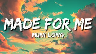 Muni Long - Made For Me *Lyrics*