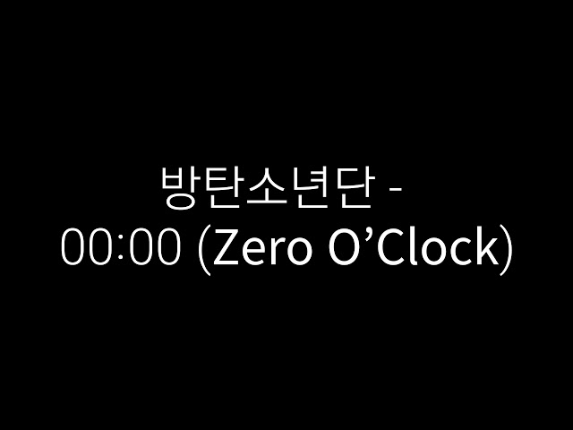 BTS (방탄소년단) - 00:00 (Zero O'Clock) |Lyrics [Hangul] class=