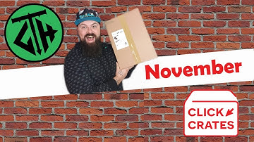 Click Crates - Classic Box | November 2019 | Unboxing