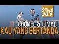 download Chomel feat. Jumali SanoTri - Kau Yang Bertanda (Official Music Video HD) - MVM MUSIC download Chomel feat. Jumali SanoTri - Kau Yang Bertanda (Official Music Video HD) - MVM MUSIC
