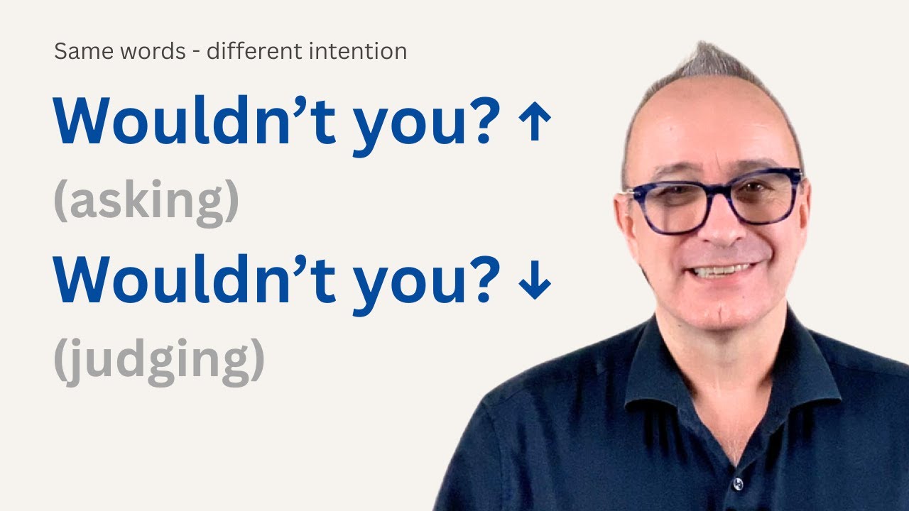Are You Being Misunderstood? Fix Your English Intonation