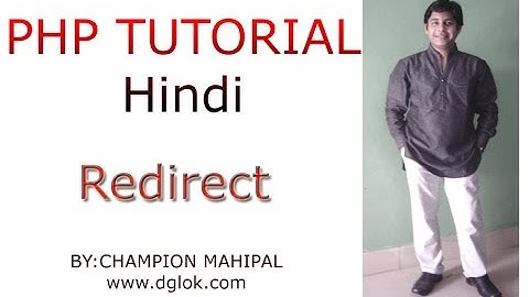 Learn PHP Tutorial in Hindi 36 Redirect Pages and using Header function and location