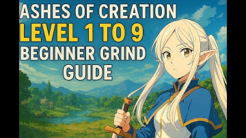 ASHES OF CREATION - Quick Leveling Guide