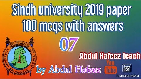 Sindh university 2019 test 100 mcqs with answer 07 by AHT