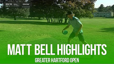 2019 Greater Hartford Disc Golf Open - Matt Bell H...