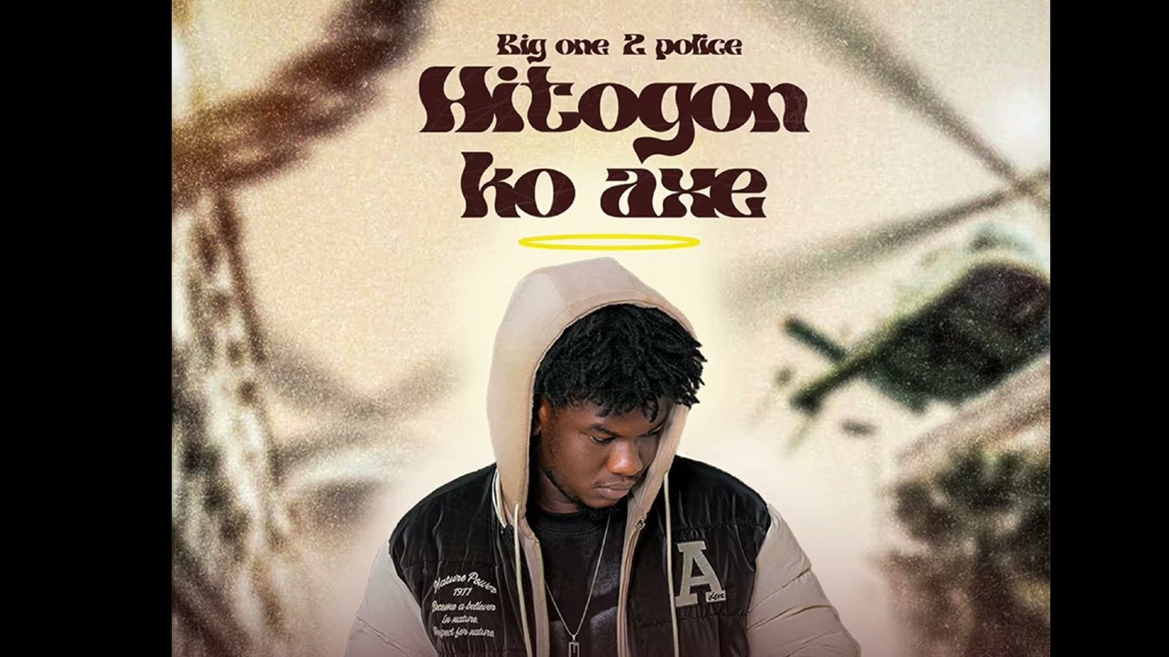 BIG ONE 2 Police - Hitogon Ka Axe (Audio)