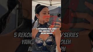 5 Rekomendasi Film/Series Yang Dibintangi Oleh Adeline Rudolph Wealth
