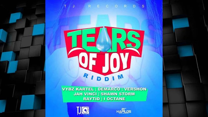 Tears Of Joy riddim 2015 mix [Tj Records] (Dj CashMoney)