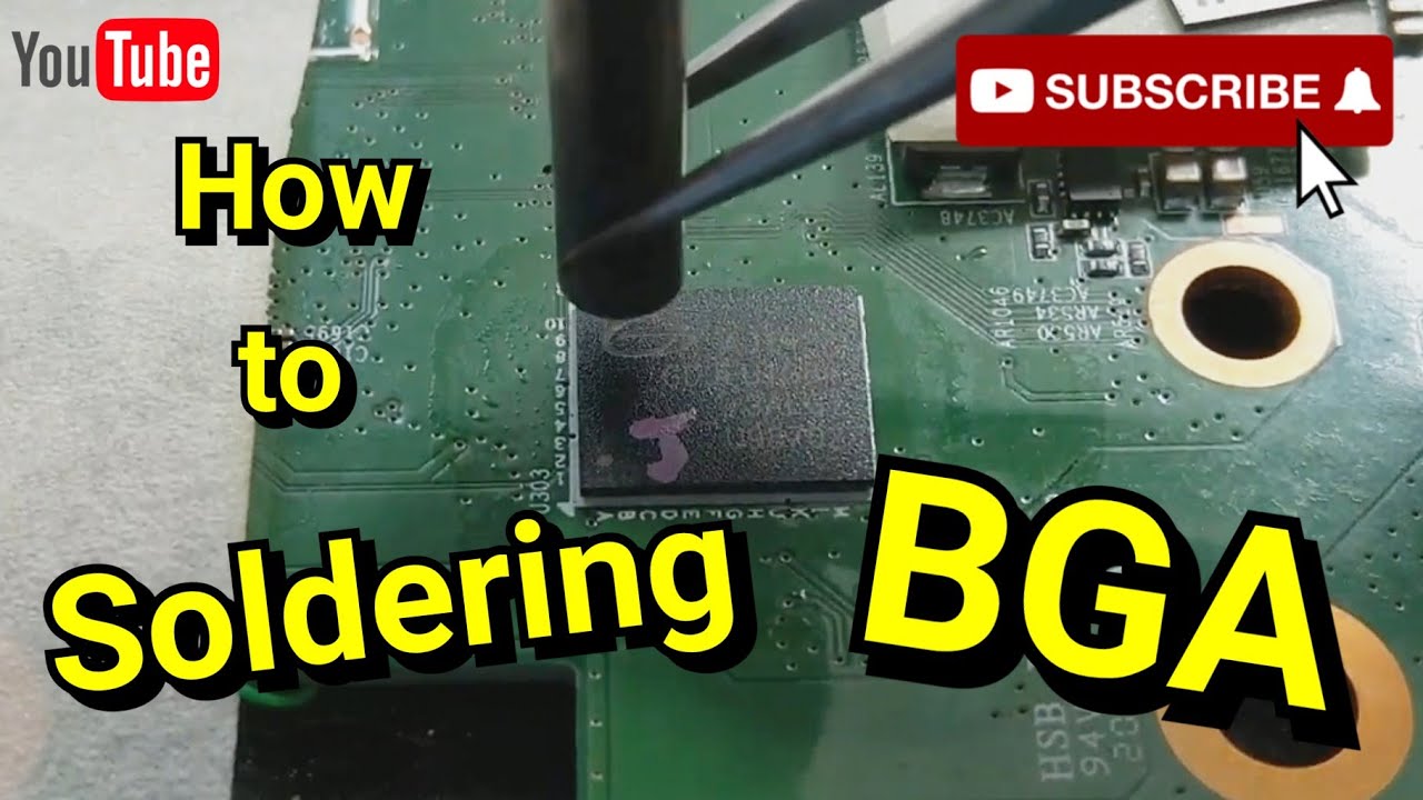 How to soldering BGA 如何焊BGA元件 [HZ HW Life] YouTube