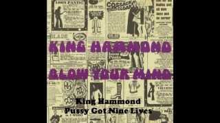 King Hammond - Pussy Got Nine Lives